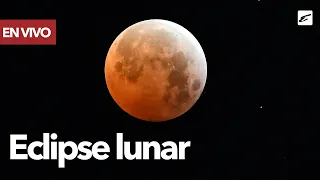 Eclipse lunar | EN VIVO