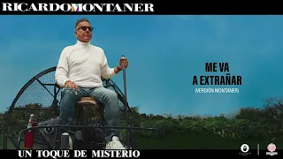 Ricardo Montaner - Me Va A Extrañar (Versión Montaner) [Audio Cover]