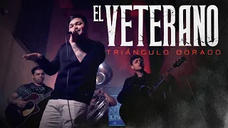 Triángulo Dorado - El Veterano (En Vivo)