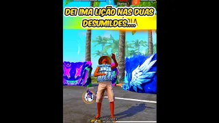 DEI UMA LIÇÃO NAS DUAS DESUMILDES QUE ME FARPARAM 🧐 #freefire #garenafreefire