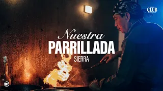 Nuestra Parrillada, La Serie. Capítulo 2: Sierra