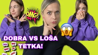 Dobra VS Loša TETKA! DOK ČUVAM ARIJU, KADA DONOSI POKLONE...