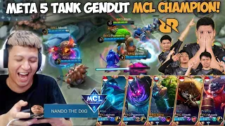 GILA MAIN META HERO GENDUT 5 TANK MCL CHAMPION !! BERSAMA RRQ HOSHI NANDO THE DOG !!