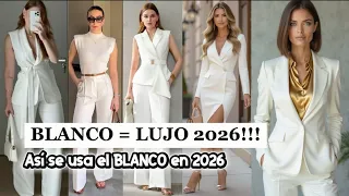 MODA MUJER 2024 Estilos para vestir el color BLANCO