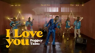 Pegguy Tabu - I love you (Official clip)