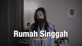 Rumah Singgah - Fabio Asher | Della Firdatia Cover