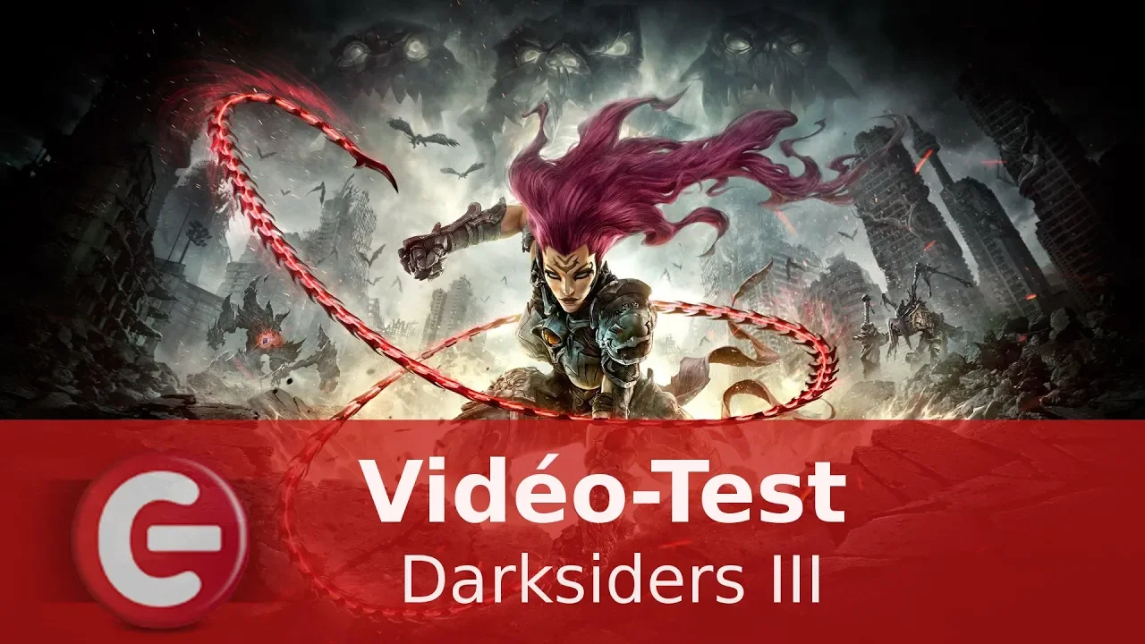 Vido-Test de Darksiders III par ConsoleFun