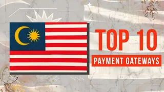 Top 10 Payment Gateways in Malaysia | TheFinrate
