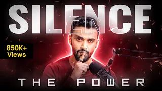 The power of Silence🔥 | 5 Benefits of Silence | How to Master Silence? | Aditya Raj Kashyap