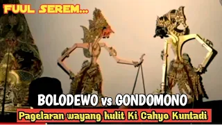 Lakon istimewa || Bolodewo vs Gondomono Rebutan Drupadi Ki Cahyo Kuntadi