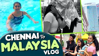Chennai To Malaysia Travel Vlog | Malaysia-வில் குட்டி India 😄 | Raveena Daha