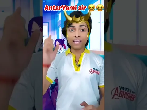 Avengers teacher become antar Yami 😂😂😂🤣🤣🤣(part-2)