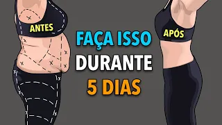 FAÇA ISSO DURANTE 5 DIAS E OLHE-SE NO ESPELHO