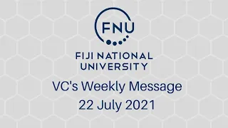 VC's weekly message 22 July