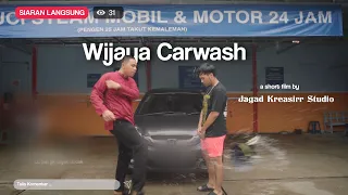Wijaya Carwash | Film Pendek