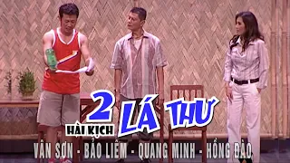 VAN SON 😊 Hài kịch -  2 LÁ THƯ