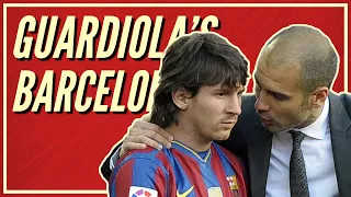 Pep Guardiola's Barcelona: The Greatest Team Ever