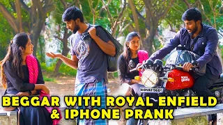Beggar With  iPhone📱 & Royal Enfield 🏍 Prank🔥 | Kovai Kusumbu | Kovai 360*
