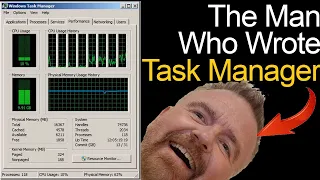 Inside Task Manager with Dave Plummer, the Original Author