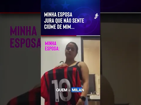 Quando ela achar a da Fiorentina o mano tá lascado!