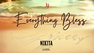 Nikita - Everyting Bless (D'Stress Riddim)