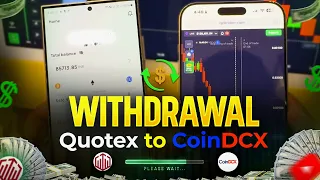 How to Withdrawal Quotex to CoinDcx | Quotex Withdrawal Live