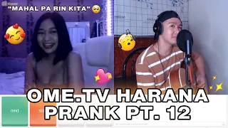 OME.TV HARANA PRANK PART 12 (WE MET AGAIN 💘) KILIG + EMOTIONAL MOMENTS 😢 | Edwin Hurry Jr.