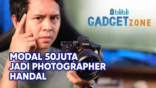 Jadi Photographer handal? Ini tipsnya ya dari @gavinvisual ||  Blibli Gadget Zone