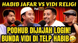 HABIB JAFAR: BUBARIN AJA NIH PODHUB‼️GAK MANFAAT‼️🤣VIDI - ONAD - PODHUB
