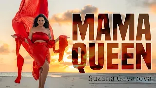 SUZANA GAVAZOVA - MAMA QUEEN (OFFICIAL VIDEO)