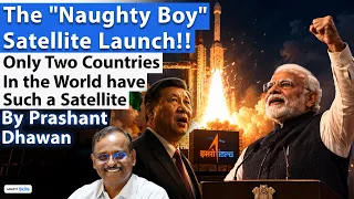INDIA'S NAUGHTY BOY LAUNCH FINALLY DONE | EOS 5 Satellite Launch by ISRO | By Prashant Dhawan