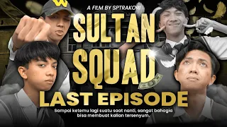 [DRAMA] SULTAN SQUAD LAST EPISODE