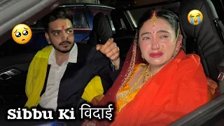 Sibbu Ki Vidaai 🥺😢 Rachit Rojha Vlogs