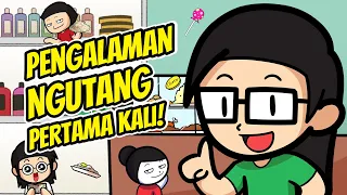 Pengalaman Ngutang Pertama Kali!