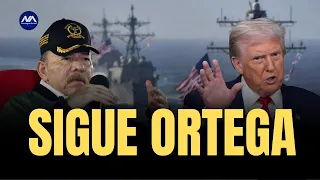Ortega REVELA que está en la "LISTA” de Estados Unidos, tras criticar presencia militar
