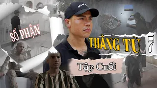 SỐ PHẬN THẰNG TÙ - TẬP 7 | Phim Hành Động Tâm Lý Xã Hội 2023 | THẬT MẠNH - HUẤN SỮA ĐỜI TV