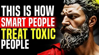 3 Smartest Ways to Deal with Toxic People | Stoicism
