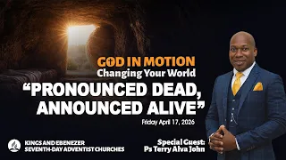 God in Motion Campaign || Session 18 || April 17, 2026