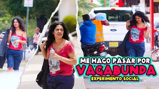 ME HAGO PASAR POR VAGABUNDA Y NO CREERÁS LO QUE PASO 🥺 “EXPERIMENTO SOCIAL”