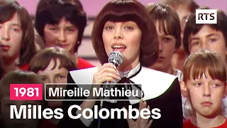 Mireille Mathieu - Milles Colombes (1981)