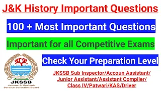 100 + Questions from Jammu and Kashmir History ~ Most Important MCQ for JKSSB/JKPSC (Competitive) 🔥
