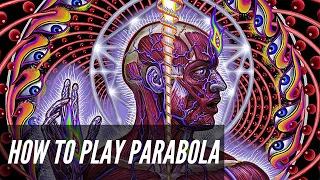 Tool Parabola Guitar Tutorial