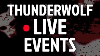 Thunderwolf Official Live Event 3