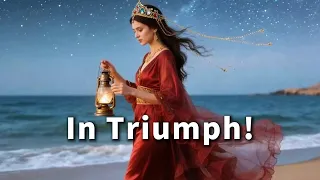 In Triumph!