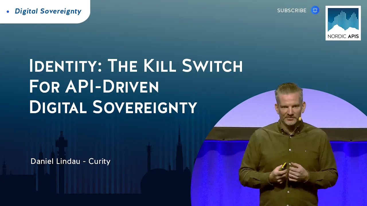 Identity: The Kill Switch For API-Driven Digital Sovereignty
