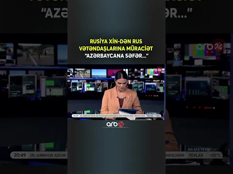 Rusiya XİN-dən rus vətəndaşlarına müraciət