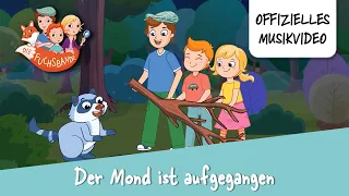 Die Fuchsbande - Der Mond ist aufgegangen (mit Untertiteln) | Offizielles Musikvideo