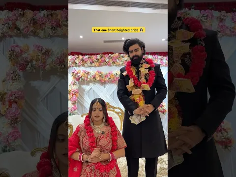 That one Short height wali bride 👰 #shorts #ytshorts #sejalgabashorts #marriage