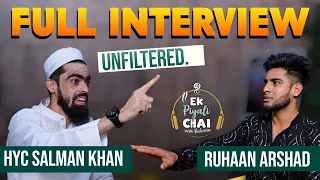 EK PIYALI CHAI WITH RUHAAN Feat. HYC SALMAN KHAN | EP-2 PART-1