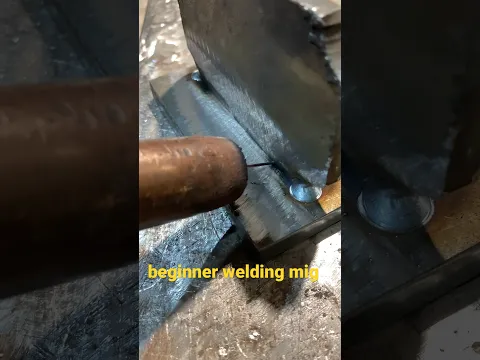 beginner welding mig # #migwelding #sorts